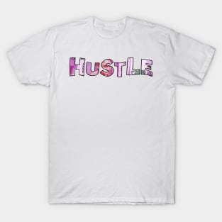 Hustle rupee T-Shirt